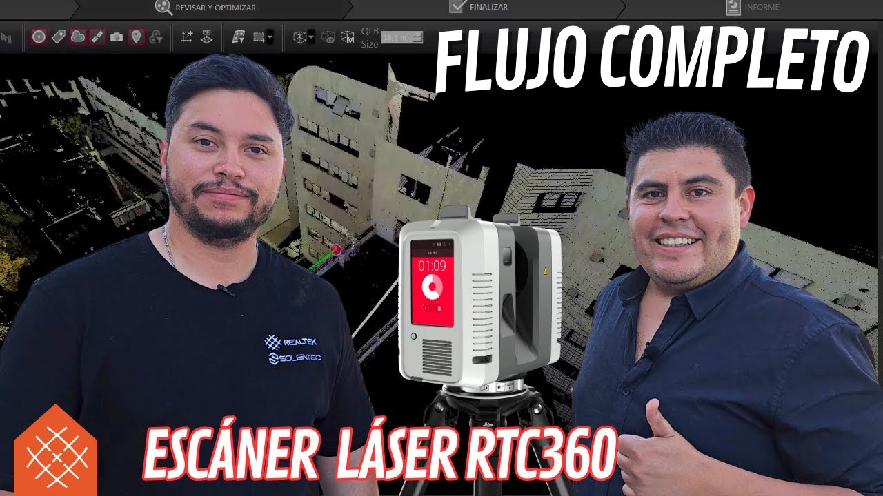 Escáner Láser Leica RTC360 | Flujo Completo