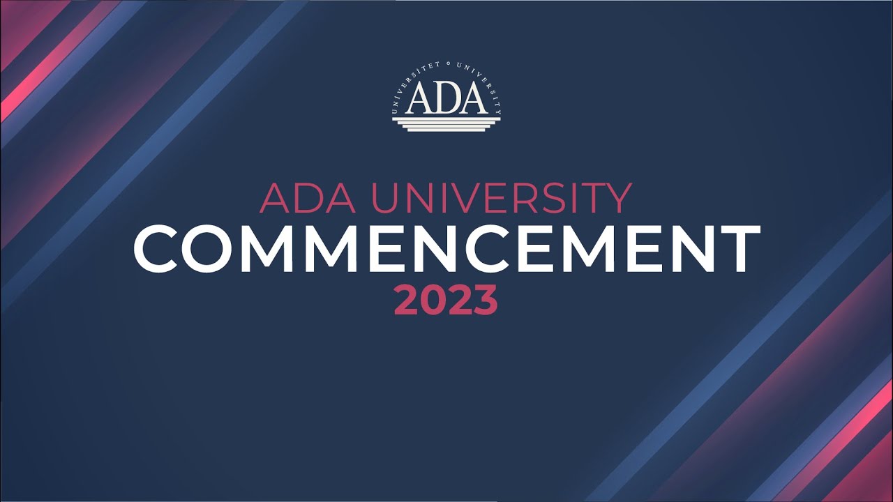 ADA University Commencement 2023