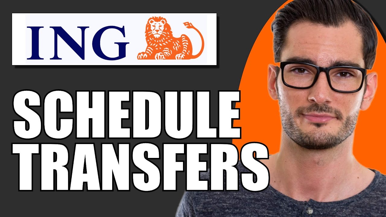 How To Set Up Scheduled Transfers in ING (Automatic Payments)