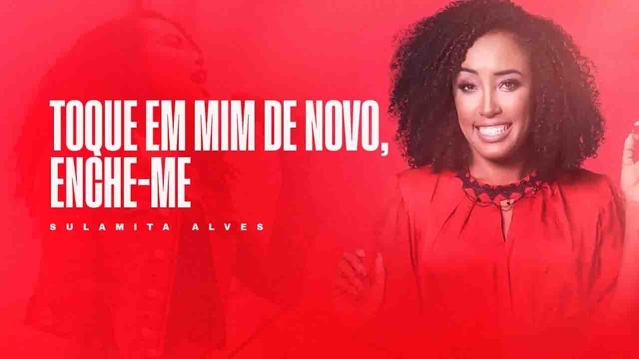 Sulamita Alves | Toque em mim de novo/Enche me [Ad Cacoal-RO]