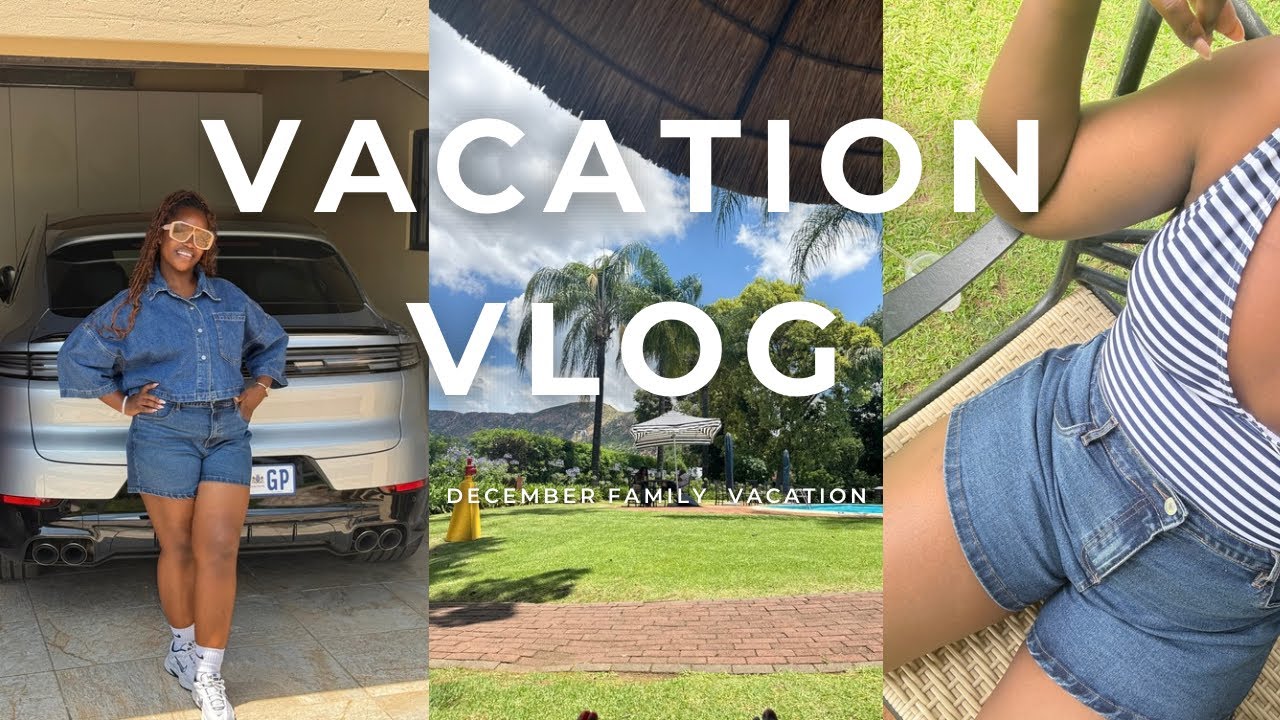 ANNUAL FAMILY VACATION 🥂❤️SOUTH AFRICAN YOUTUBER 🤎SUNDAY VLOG🤎