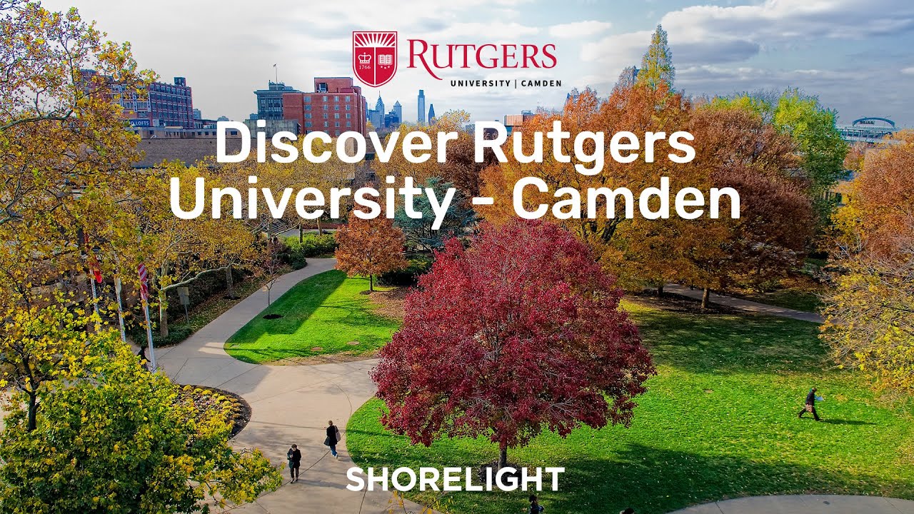 Discover Rutgers University–Camden