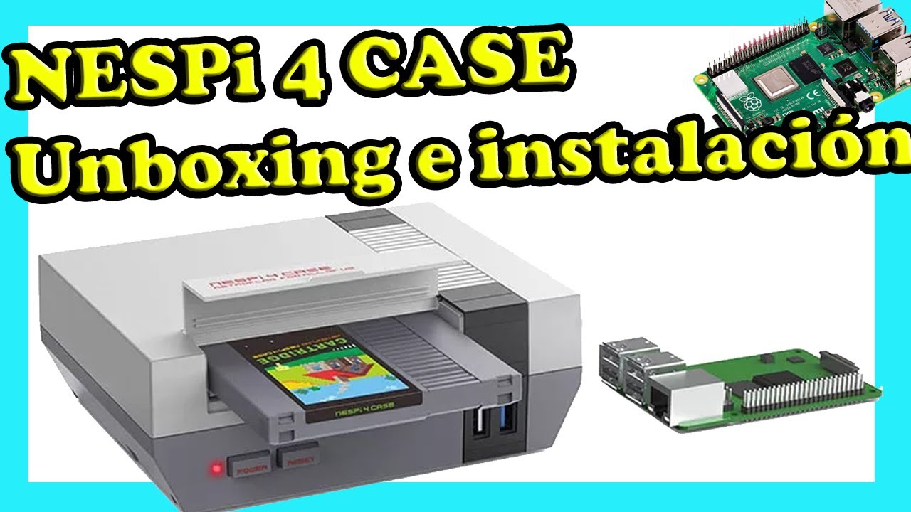 🎮 MONTATE UNA NES - Instalaci&oacute;n NESPI 4 CASE Raspberry pi Unboxing