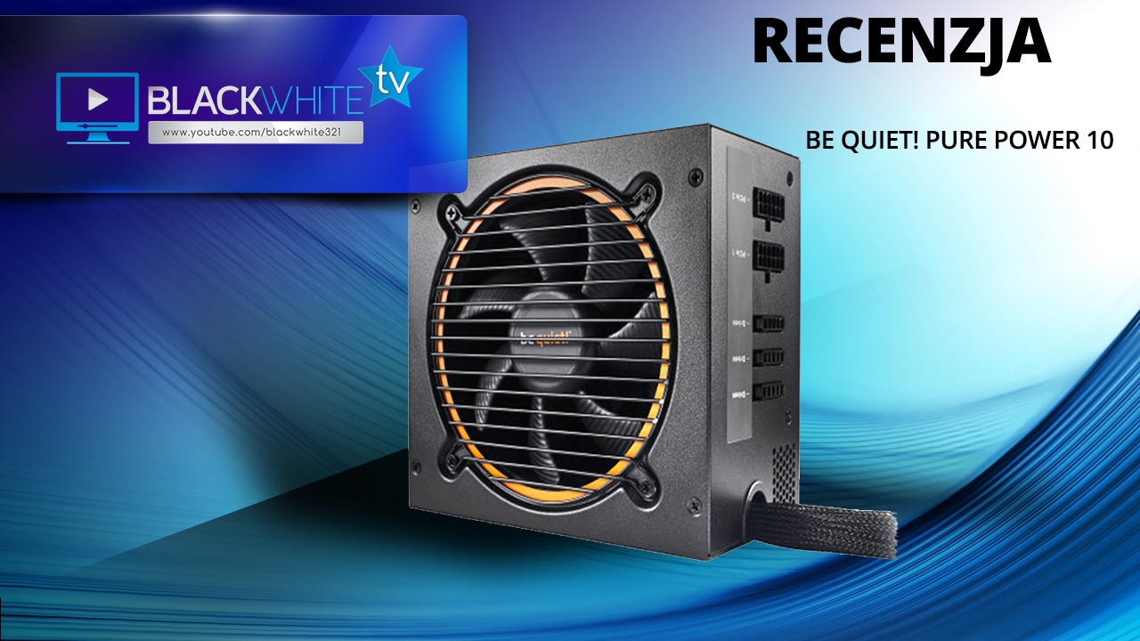 be quiet! Pure Power 10 - 600W / 80 PLUS Silver  - test zasilacza