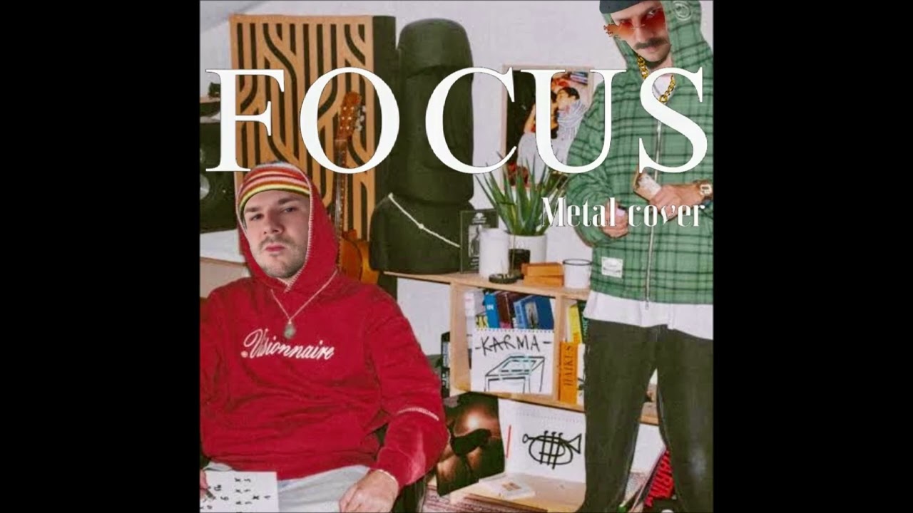 Bigflo & Oli - Focus (metal cover)
