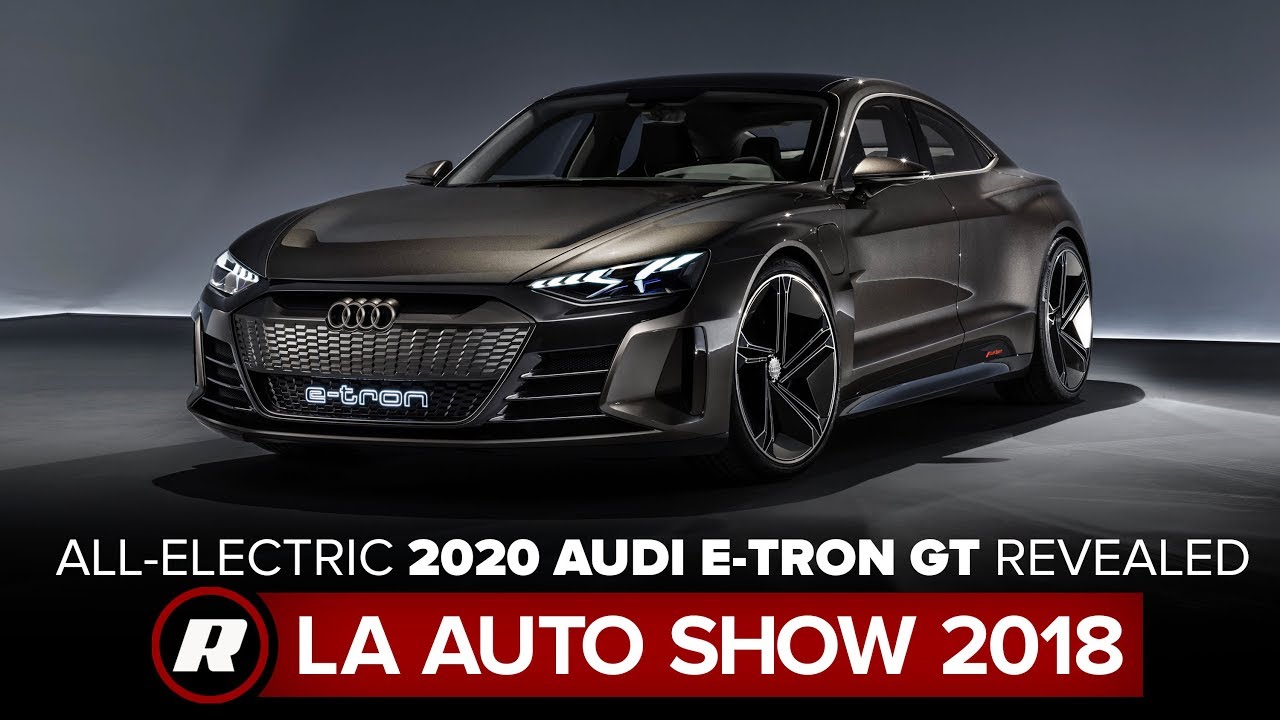 All-electric 2020 Audi E-Tron GT looks fast, charges faster | 2018 LA Auto Show