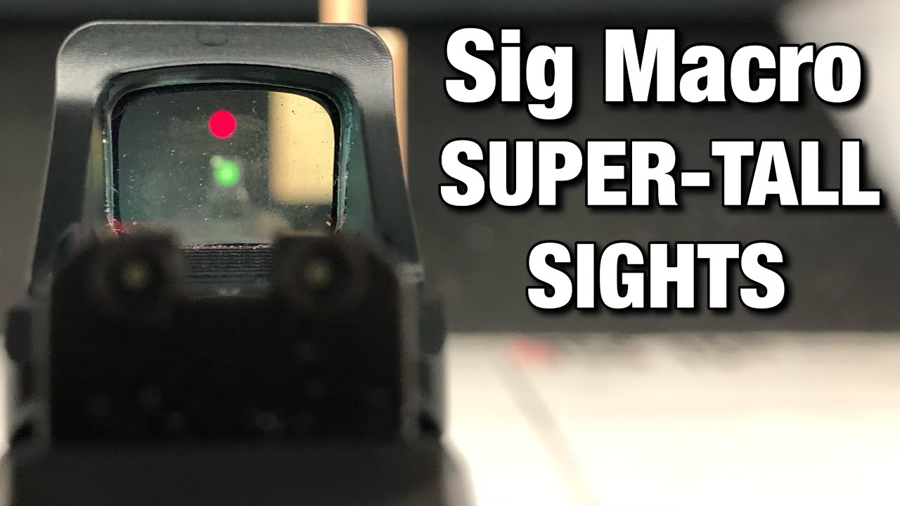 Sig X-Macro Super Tall Sights
