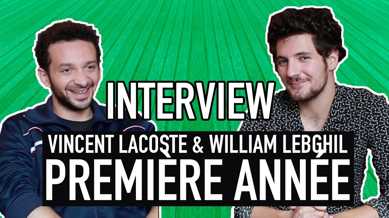INTERVIEW - Vincent Lacoste & William Lebghil