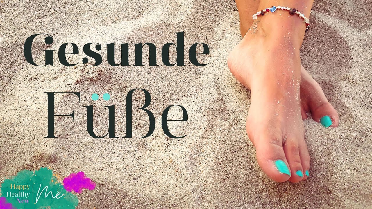 Das Fundament Deines K&ouml;rpers | 7 Tipps f&uuml;r gesunde F&uuml;&szlig;e | by Vika