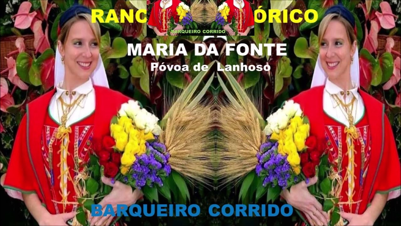 Rancho Folclórico Maria da Fonte Póvoa de Lanhoso  Barqueiro Corrido