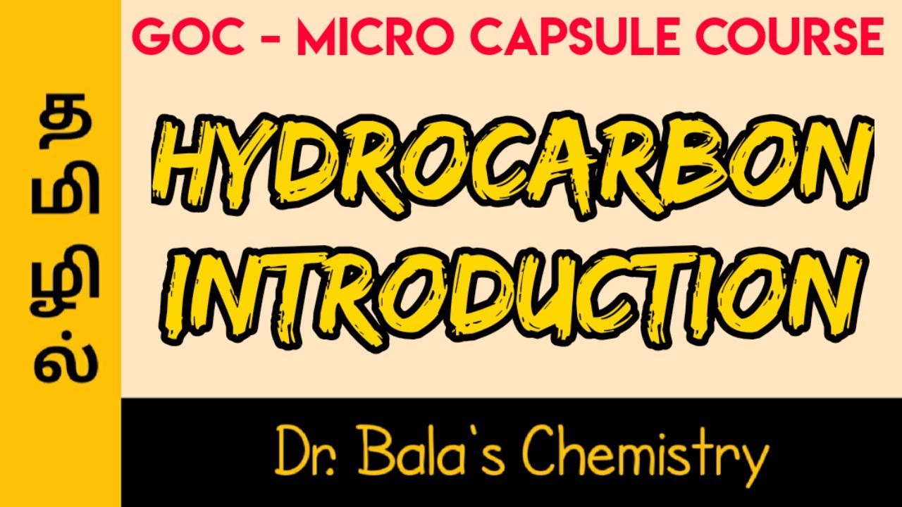 GOC - Hydrocarbon Introduction in Tamil