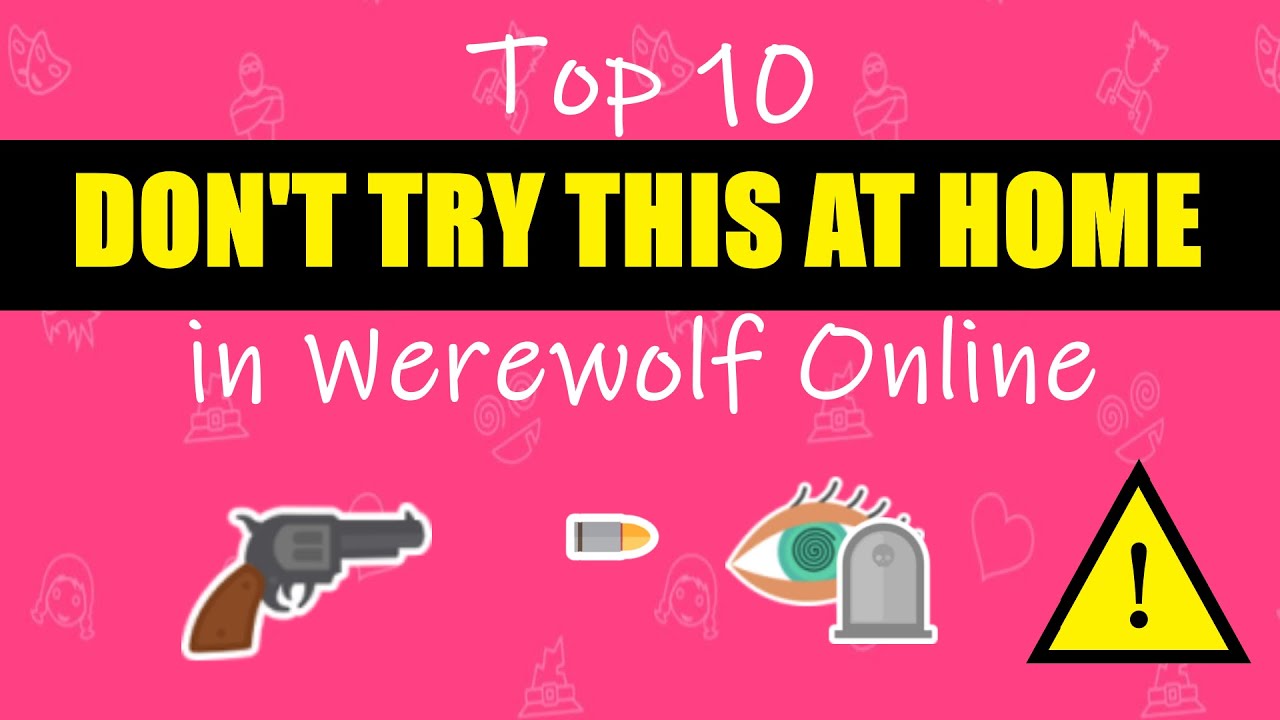 Top 10 Ways of GAMETHROWING! | Werewolf Online Top 10