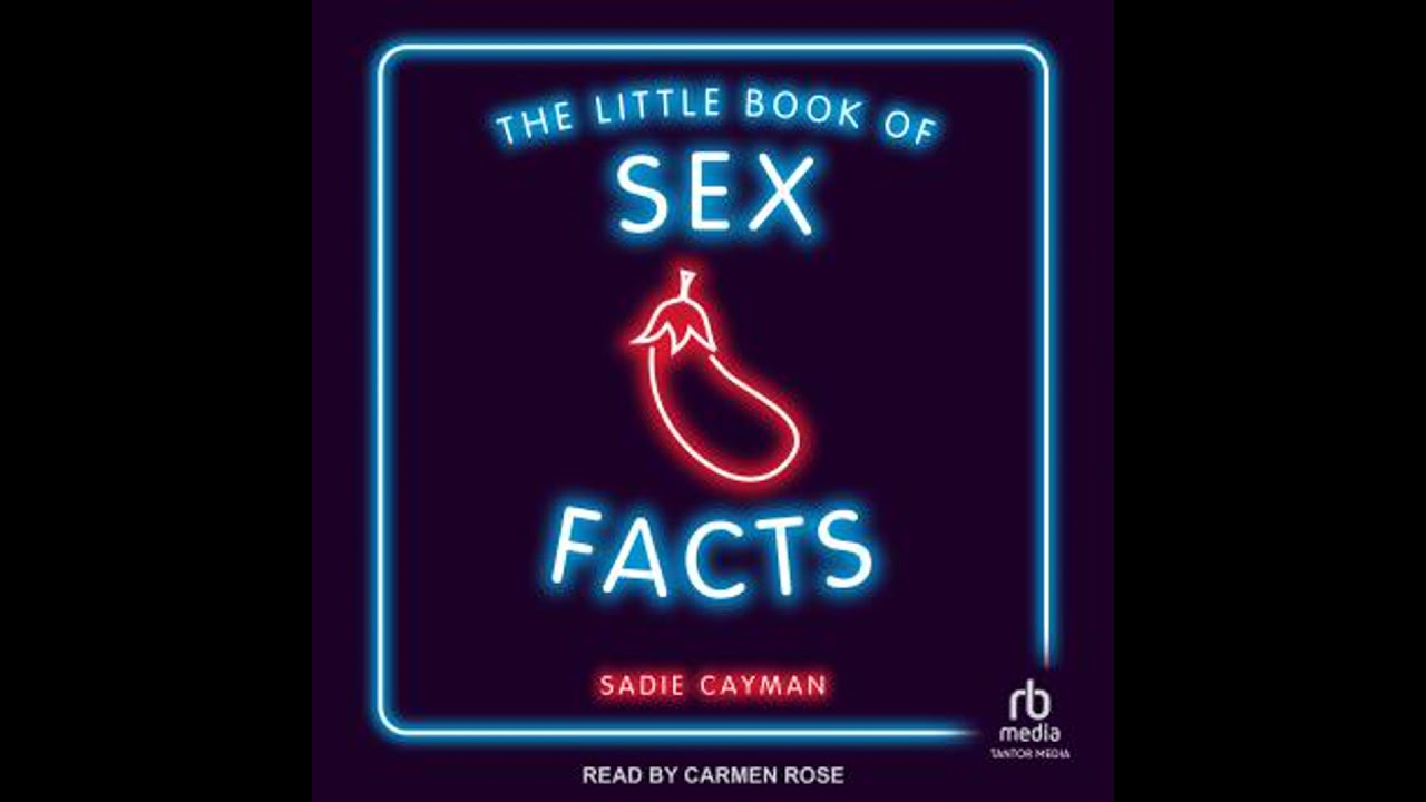 Little Book of Sex Facts: Tantalizing Trivia to Blow Your Minds - Sadie Cayman