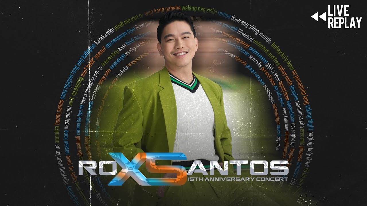 Rox Santos 15th Anniversary Concert | Live Replay