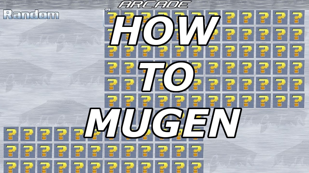 Учебное пособие по Mugen. Как добавить больше слотов для персонажей в Mugen