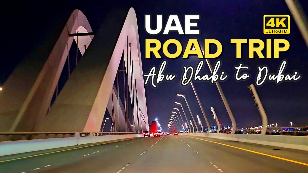 ABU DHABI TO DUBAI EVENING DRIVE in 4K | RELAXING UAE HIGHWAY ROAD TRIP