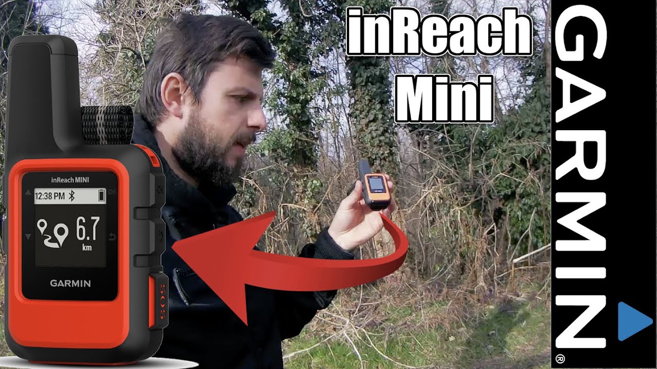 Ecco perché ho scelto la SICUREZZA di GARMIN INREACH MINI