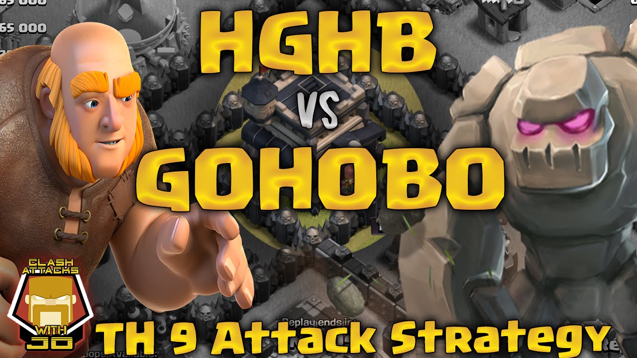 TH 9 HGHB vs GOHOBO | Lessons Learned | Clash of Clans