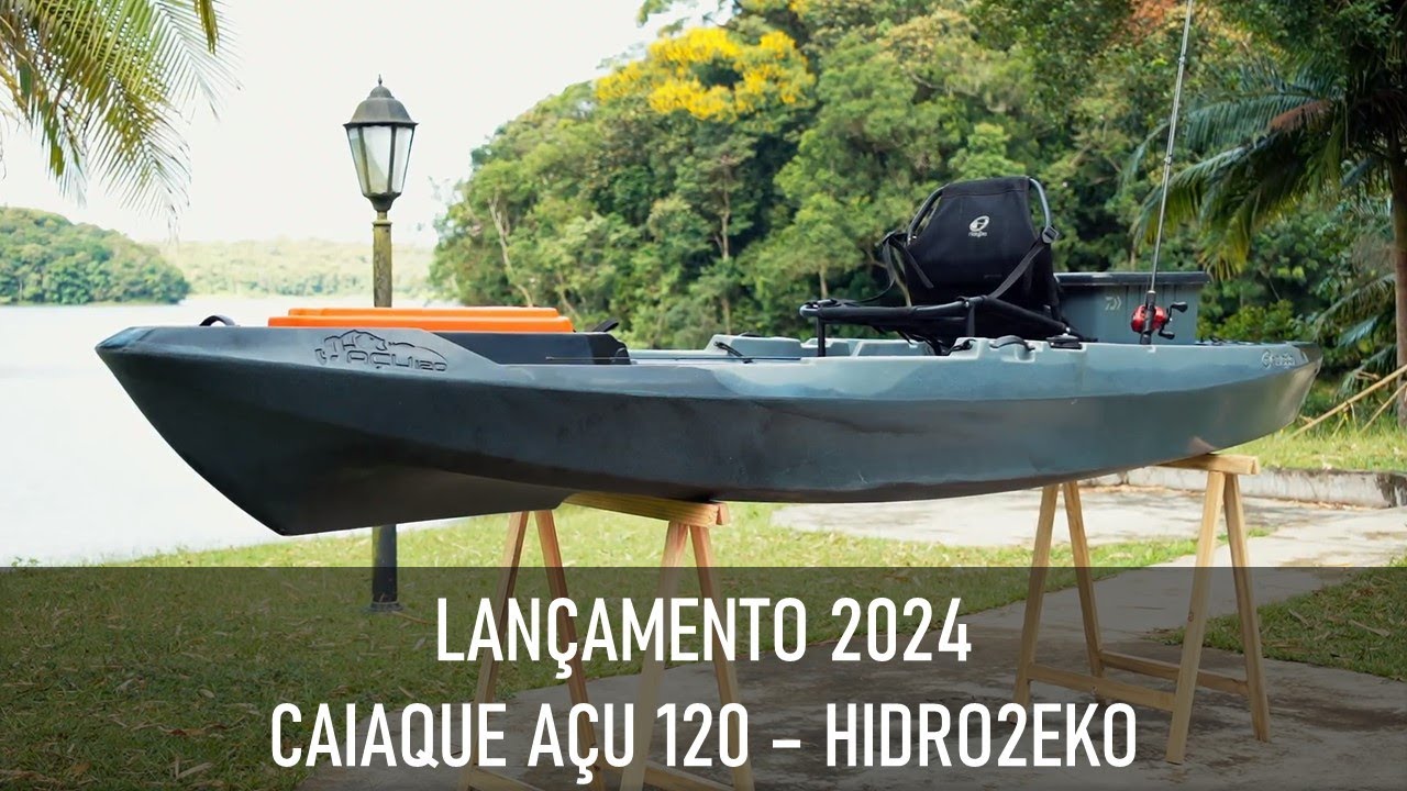 NOVO CAIAQUE AÇU 120 - REVIEW COMPLETO 2024