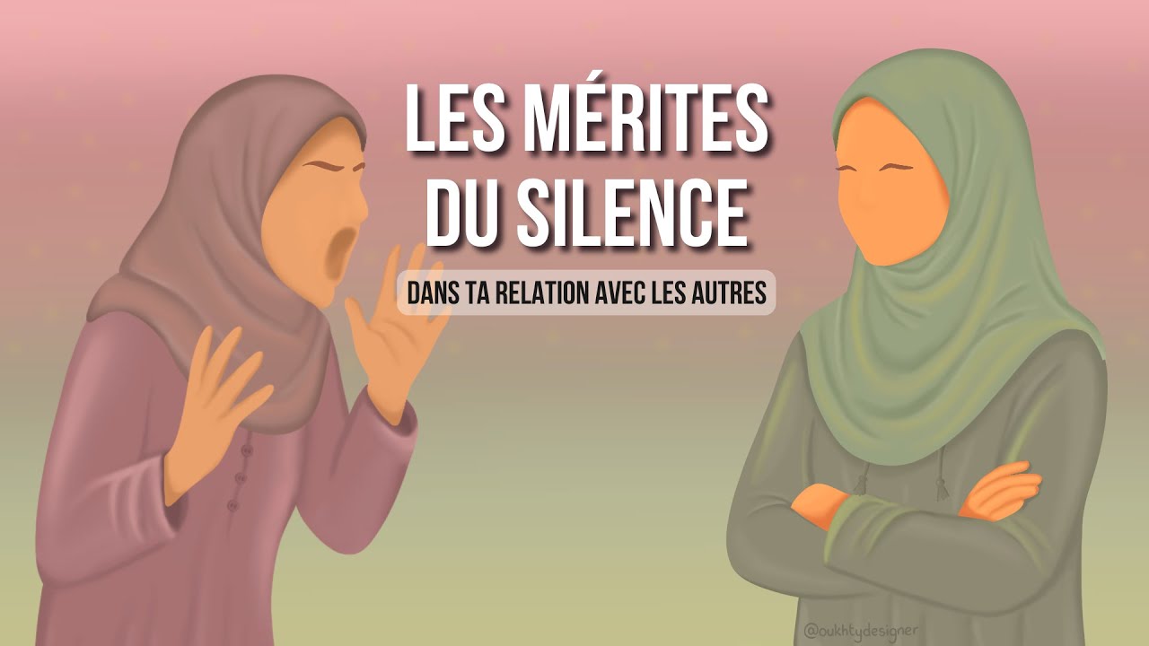 Les Mérites du Silence dans ta relation avec les autres📢🤝