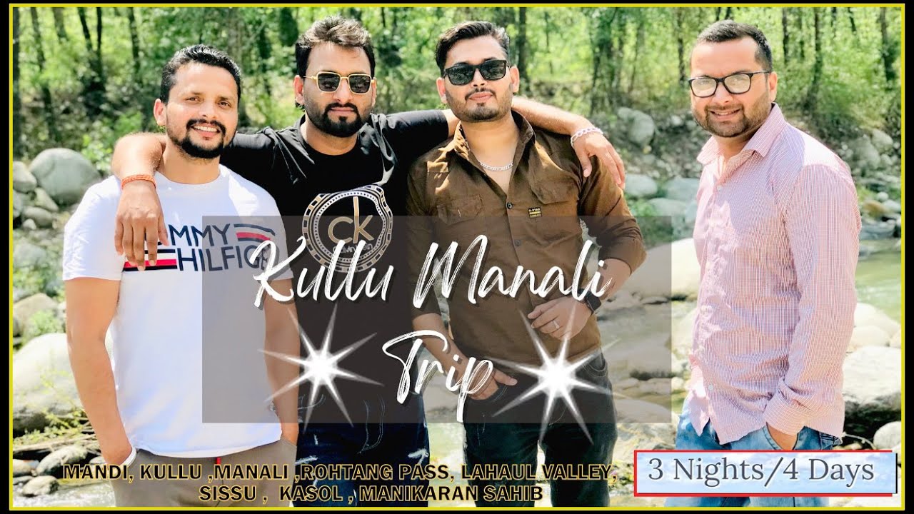 Kullu Manali Trip😍👻कुल्लू-मनाली#travel #masti #friends#kullumanali#manikaran#viral#trending#trip