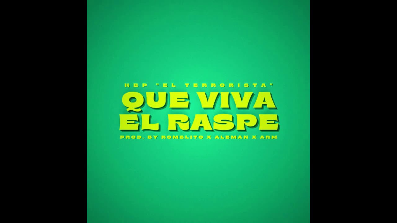 KBP ❌ QUE VIVA EL RASPE