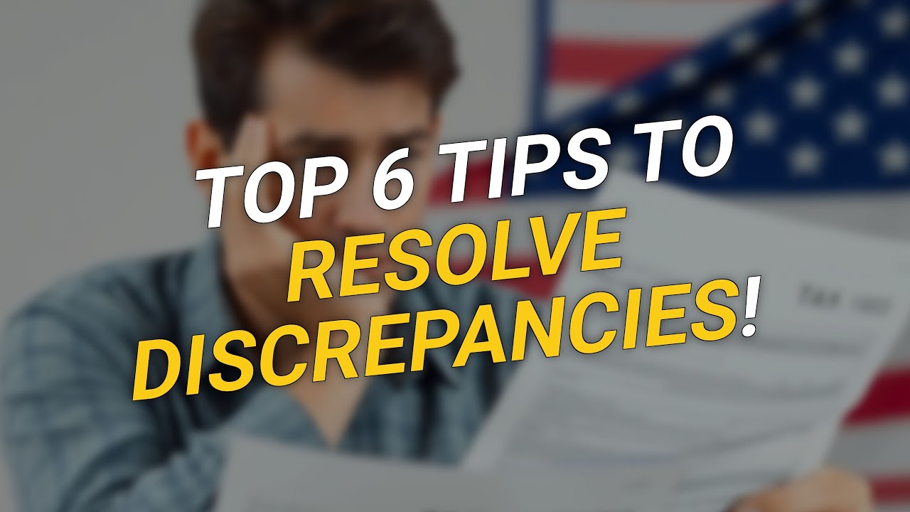 Top 6 Tips for Resolving Tax Return Discrepancies! 💰📊