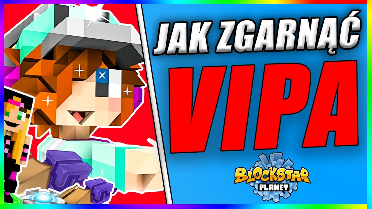 JAK ZDOBYĆ VIPA DO BLOCKSTARPLANET? AKTUALNE - DZIAŁA 2025 ✅ BSP POLSKA 😎