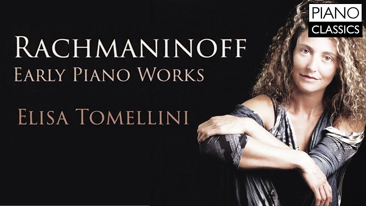 Rachmaninoff: Early Piano Works