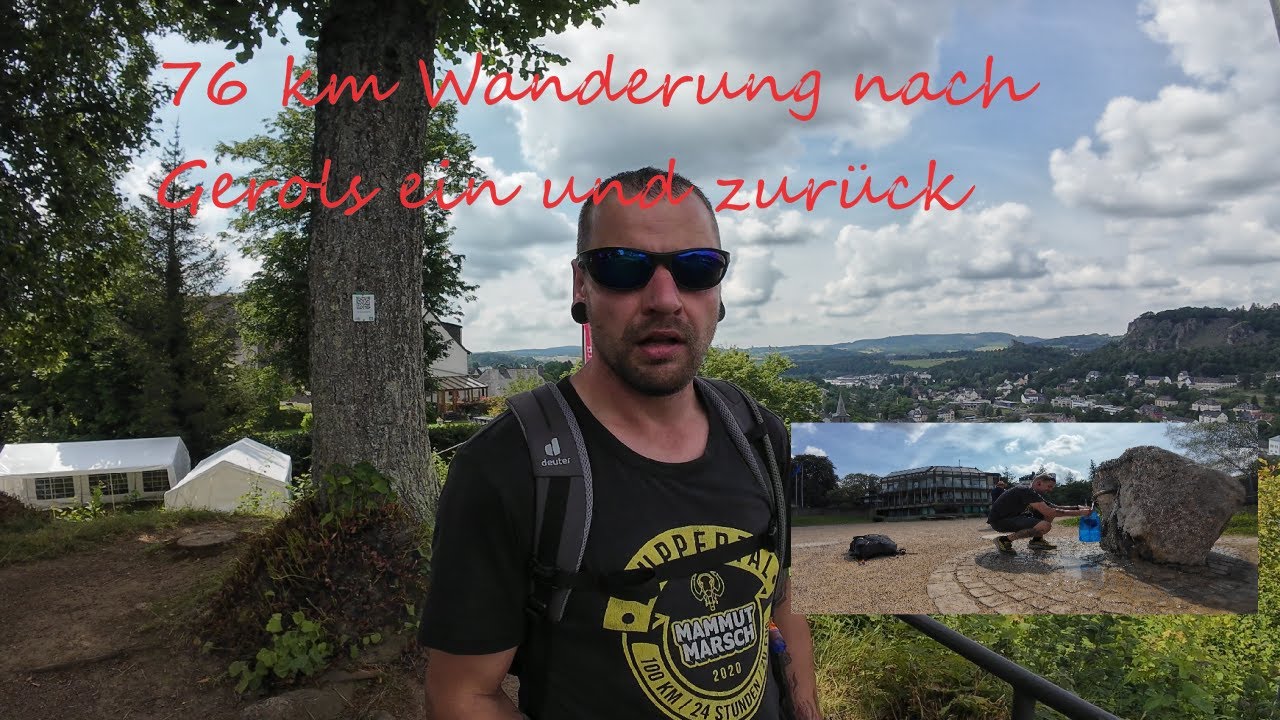 76km Wanderung nach Gerolstein und zur&uuml;ck.