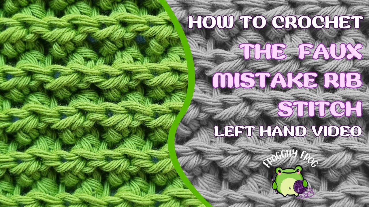 The Faux Mistake Rib Crochet Stitch - Simple Technique, Amazing Results