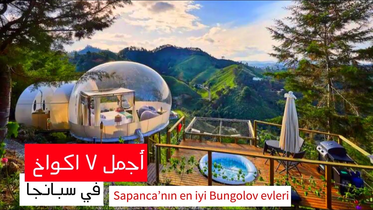 قائمة اجمل ٧ أكواخ ٢٠٢٢ في سبانجا،Sapanca’nın en iyi 7 Bungolov evi