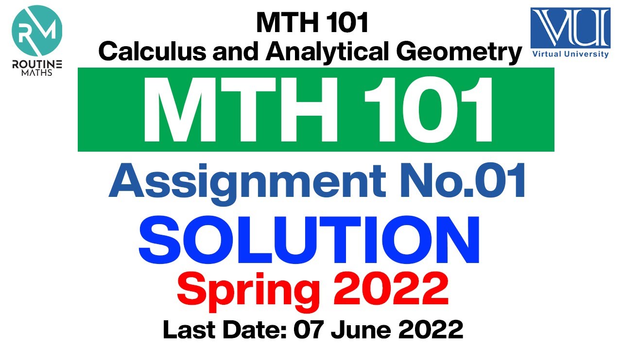 MTH101 Assignment No 1 Solution Spring 2022| Calculus & Analytical Geometry| mth101spring2022vuexams