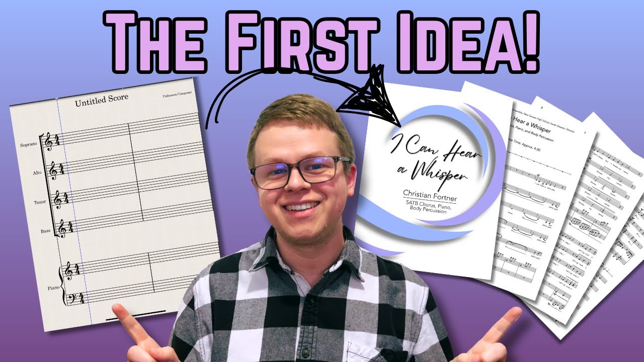 Composing Music for Choir | Episode 1: I Can Hear A Whisper