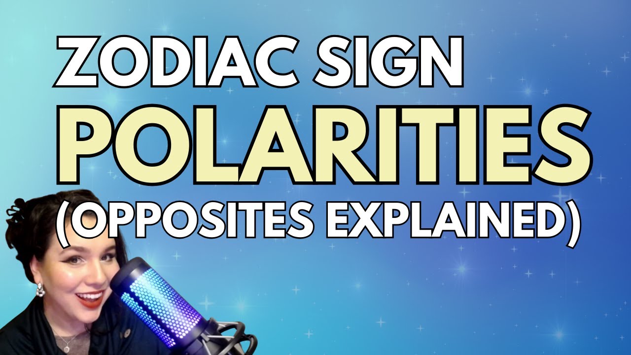 OPPOSITE zodiac signs?? Every axis in astrology explained !!✨ (learn the polarities !!)