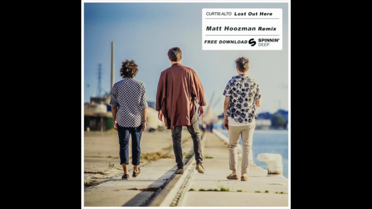 Curtis Alto & Samuel Miller - Lost Out Here [Matt Hoozman Remix ]