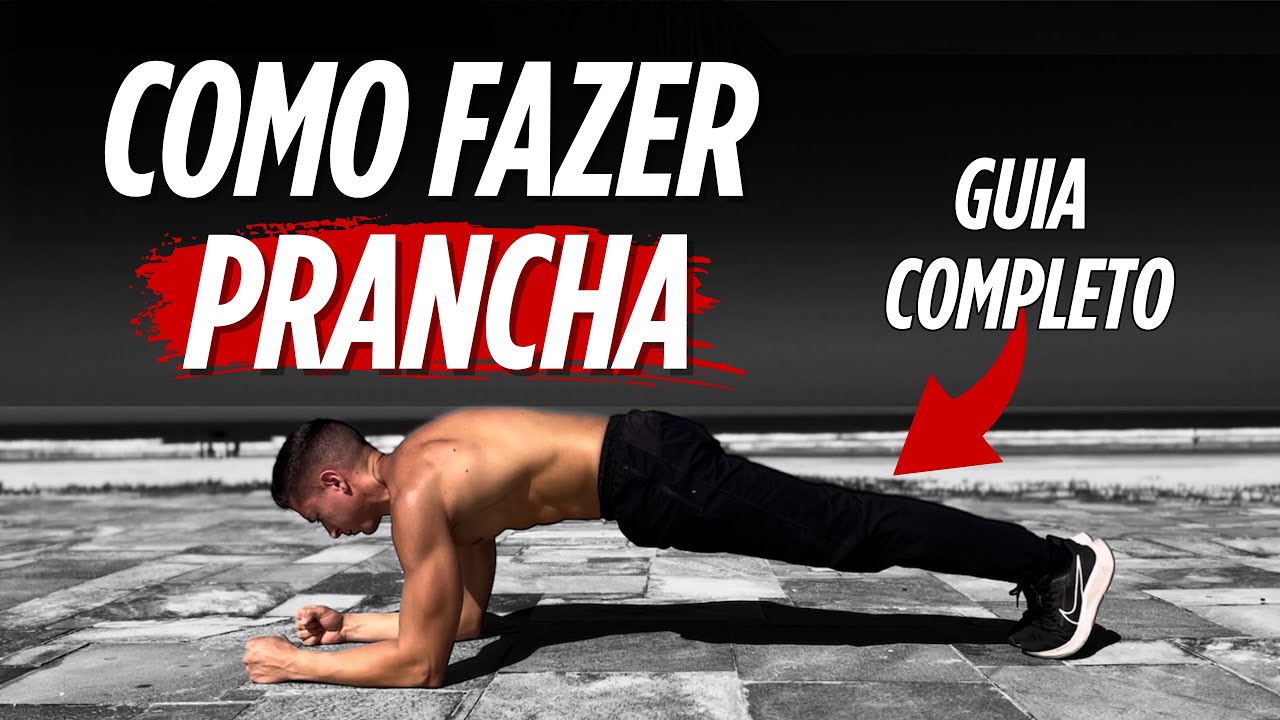 Como fazer PRANCHA ABDOMINAL - GUIA COMPLETO