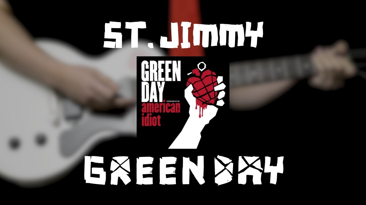 Green Day - St. Jimmy (Guitar Cover)