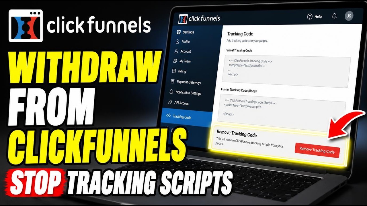 How to withdraw from ClickFunnels and stop funnel tracking scripts - Full Guide