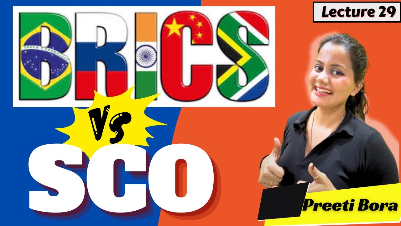 🌍 BRICS vs SCO 🔥 Full Comparison | Organs, Reports, Relevance & Case Studies | Must-Watch! 🧠📘