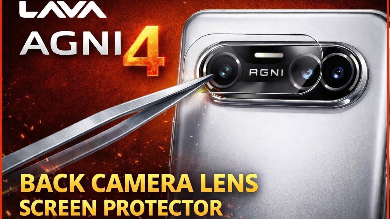 Lava Agni 4 back camera lens  protector installed 