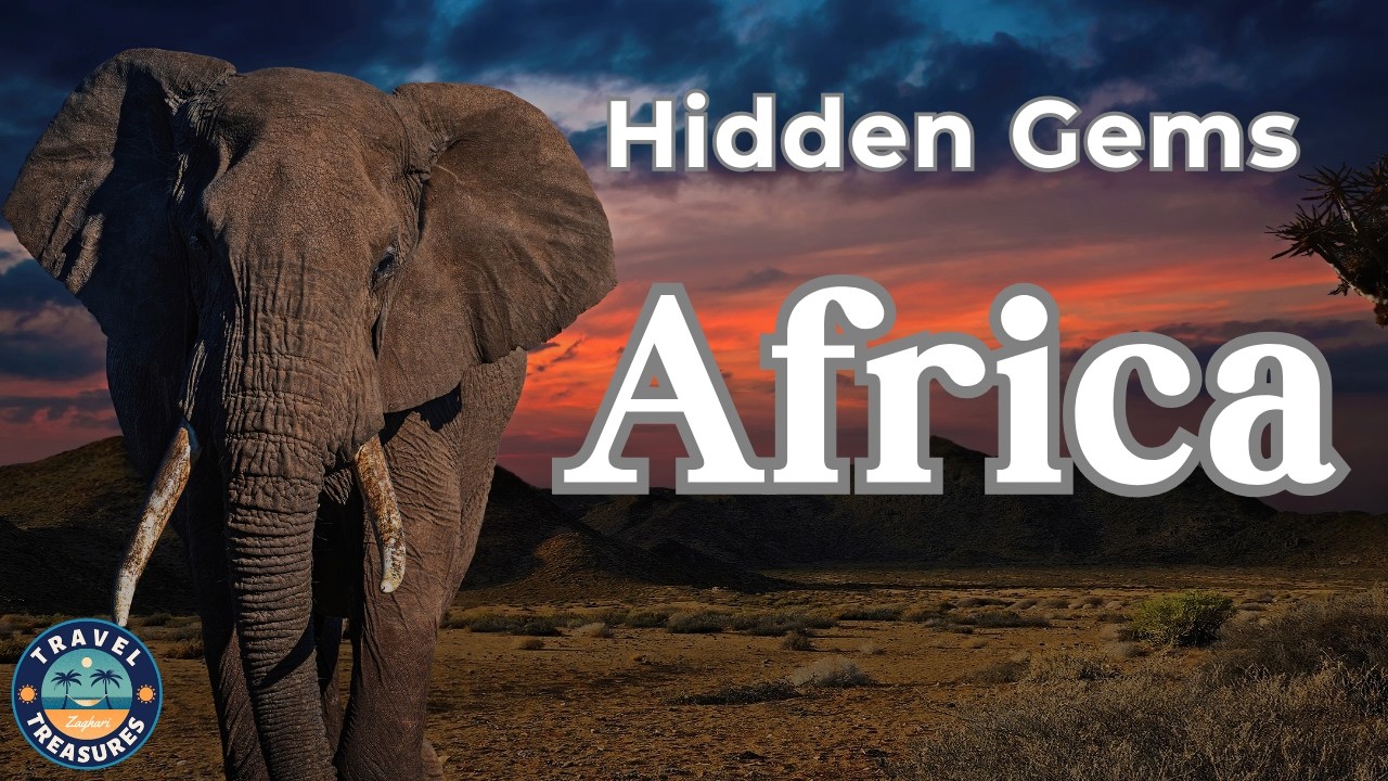 Wonders of Africa -Best Amazing Places in Africa - Travel Treasures