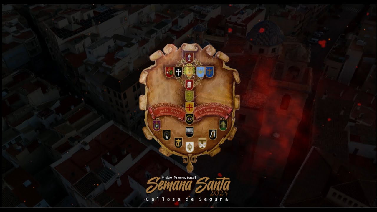 VIDEO PROMO SEMANA SANTA 2025 CALLOSA DE SEGURA