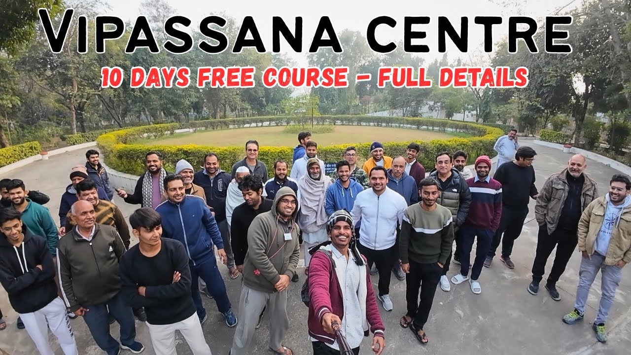 My first experience || Vipassana meditation centre | Dhamma sota details | 10 days free course