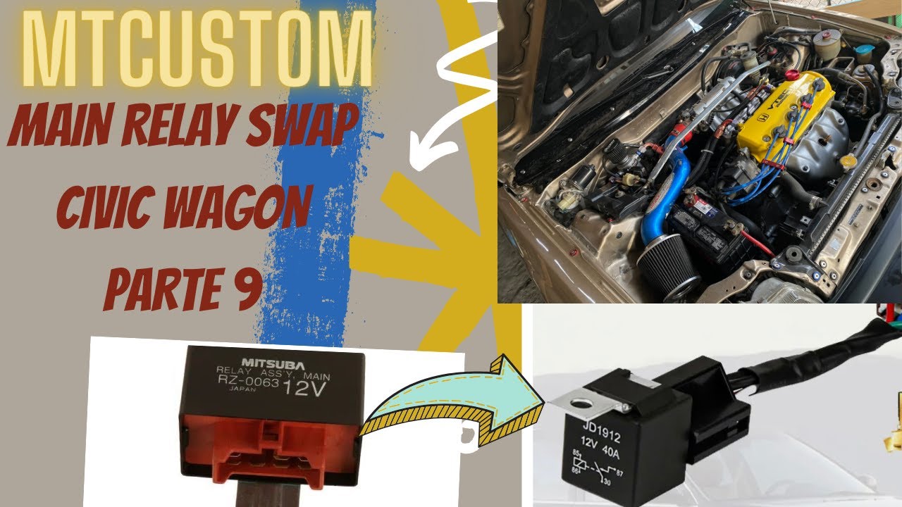 MAIN RELAY SWAP CIVIC WAGON PARTE 9
