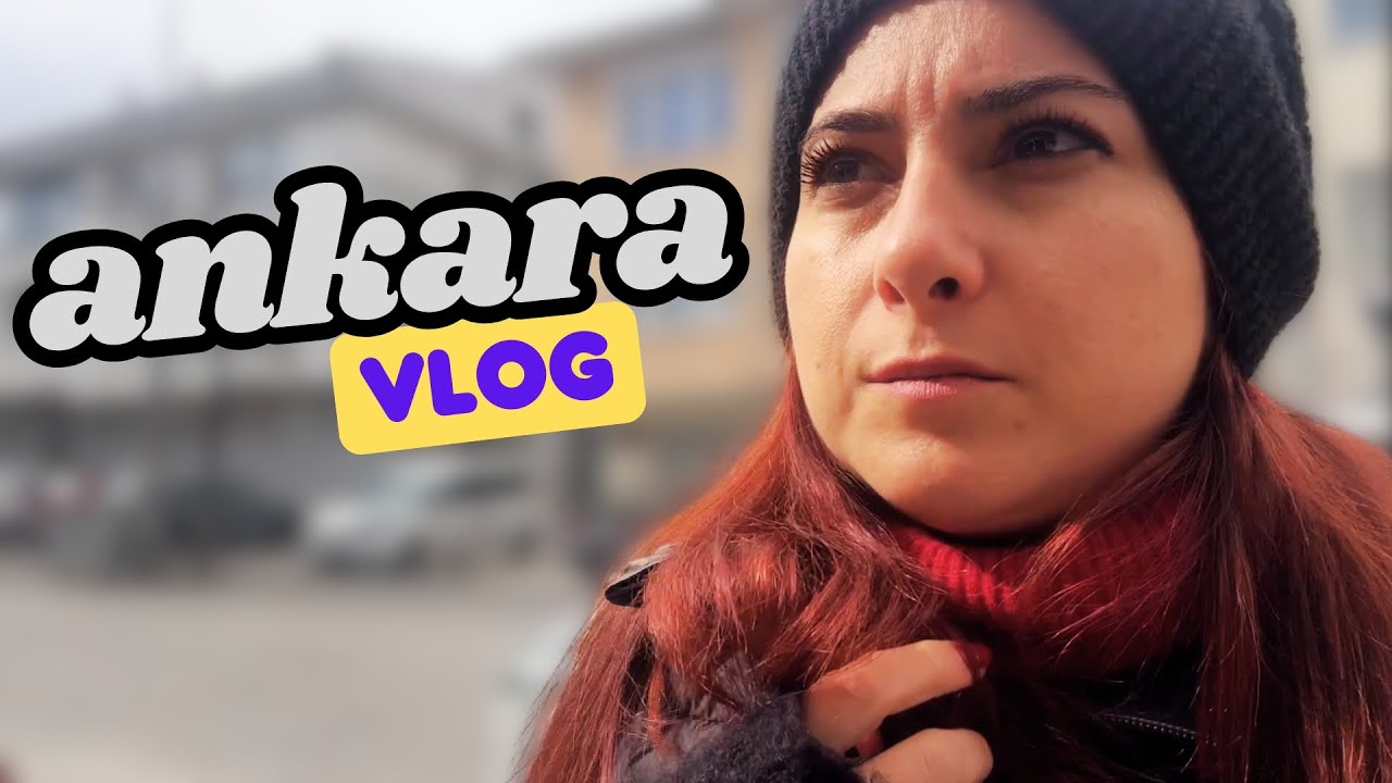 🇹🇷 Ankara Vlogu | Eski Odam, Aile Ziyareti ve FUZEM Toplantısı