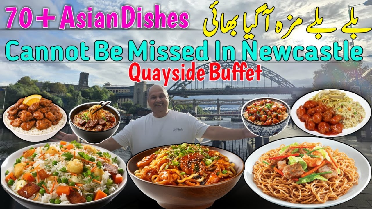 Quayside Buffet Newcastle | Aneesa’s Buffet Newcastle| Newcastle Quayside buffet