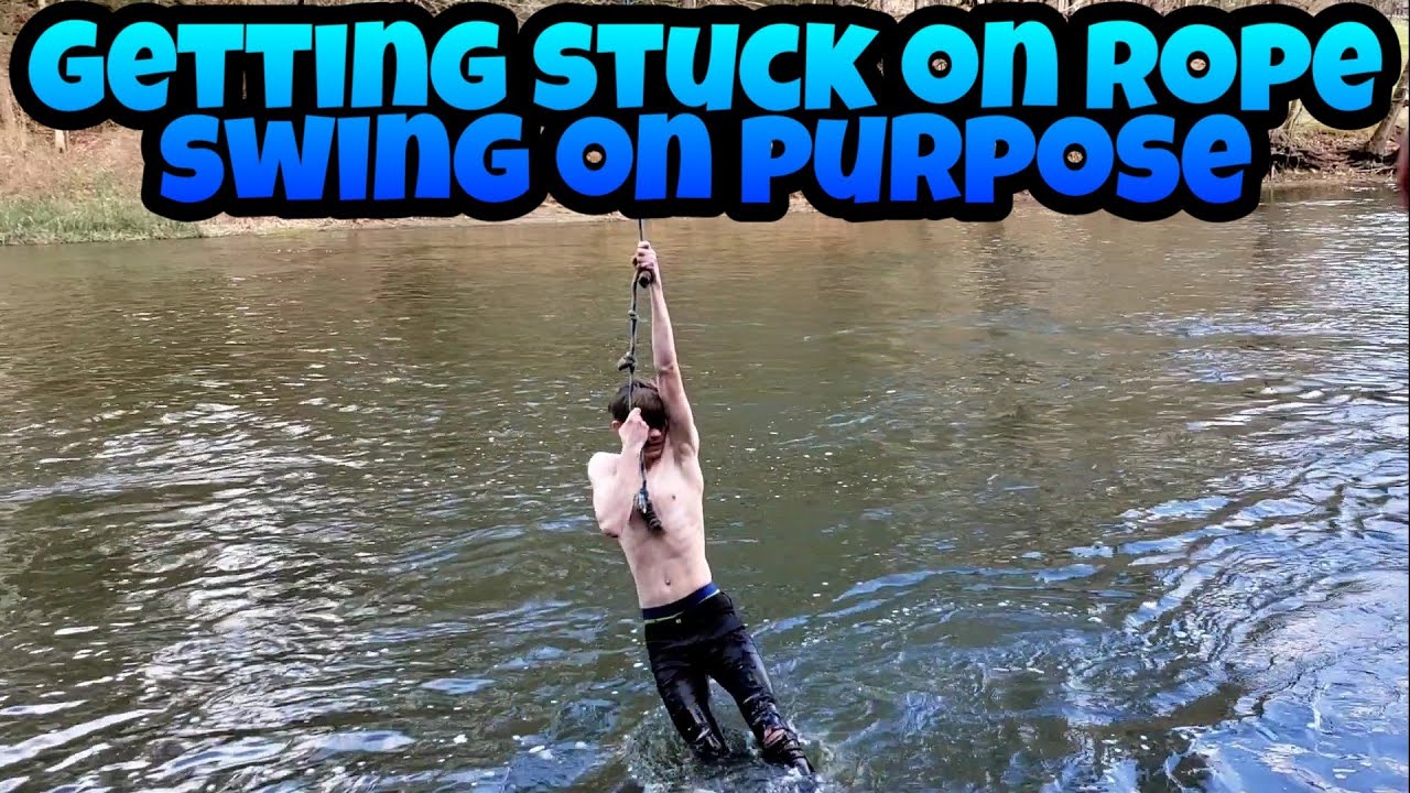 Getting stuck on rope swing on purpose!!!!!!!!