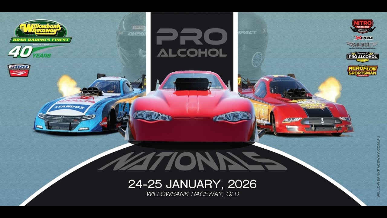 PRO ALCOHOL NATIONALS - QUALIFYING - WILLOWBANK RACEWAY QLD
