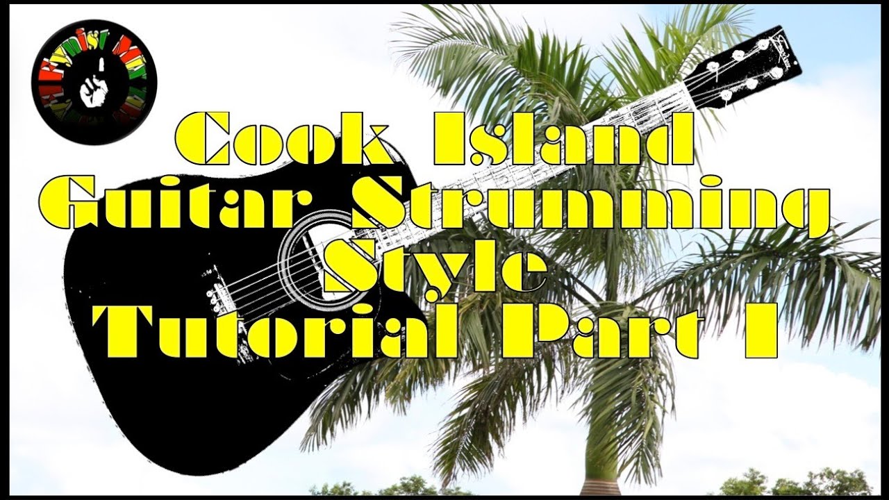 Cook Island Guitar Strumming Style Tutorial Part 1 (With Paul Tupou)